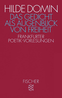 Buchcover von Das Gedicht als Augenblick von Freiheit: Frankfurter Poetik-Vorlesungen 1987/1988 von Hilde Domin