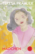 Buchcover von Mädchen von Teresa Präauer