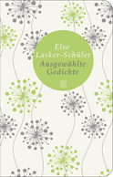 Buchcover von Ausgewählte Gedichte: Herausgegeben und mit einem Nachwort versehen von Uljana Wolf von Else Lasker-Schüler