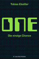 Buchcover von One: Die einzige Chance von Tobias Elsäßer