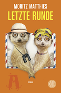 Buchcover von Letzte Runde: Roman von Moritz Matthies