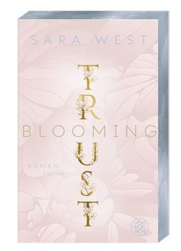 Buchcover von Blooming Trust: Roman von Sara West