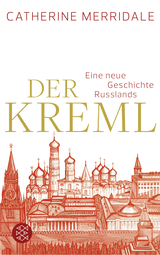 Buchcover von Der Kreml: Eine neue Geschichte Russlands von Catherine Merridale