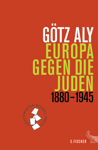 Buchcover von Europa gegen die Juden: 1880 - 1945