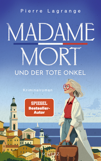 Buchcover von Madame Mort und der tote Onkel
