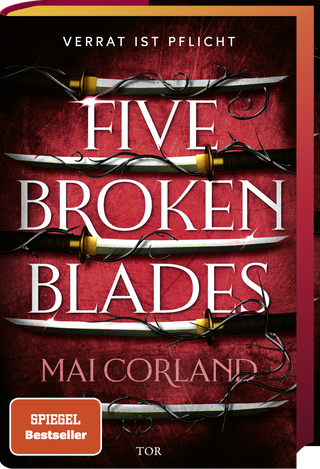 Buchcover von Five Broken Blades: Verrat ist Pflicht