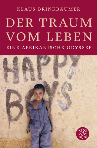 Buchcover von Der Traum vom Leben: Eine afrikanische Odyssee
