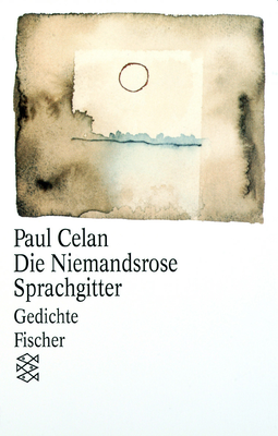 Buchcover von Die Niemandsrose / Sprachgitter: Gedichte von Paul Celan