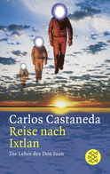 Buchcover von Reise nach Ixtlan: Die Lehre des Don Juan von Carlos Castaneda