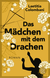 Buchcover von Das Mädchen mit dem Drachen: Roman von Laetitia Colombani