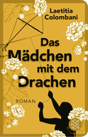 Buchcover von Das Mädchen mit dem Drachen: Roman von Laetitia Colombani