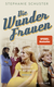 Buchcover von Die Wunderfrauen: Freiheit im Angebot von Stephanie Schuster