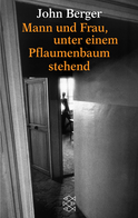 Buchcover von Mann und Frau, unter einem Pflaumenbaum stehend von John Berger