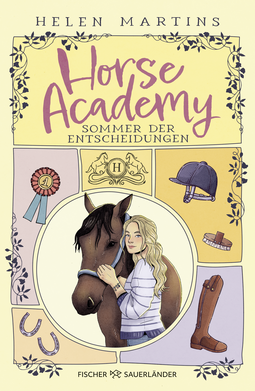 Buchcover von Horse Academy – Sommer der Entscheidungen von Helen Martins