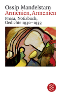 Buchcover von Armenien, Armenien!: Prosa, Notizbuch, Gedichte 1930-1933 von Ossip Mandelstam