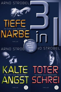 Buchcover von Tiefe Narbe / Kalte Angst / Toter Schrei – Drei »Im Kopf des Mörders«-Thriller in einem Band