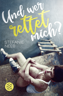 Buchcover von Und wer rettet mich? von Stefanie Neeb