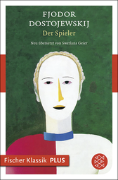 Buchcover von Der Spieler: Roman von Fjodor Dostojewskij