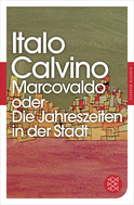 Buchcover von Marcovaldo oder Die Jahreszeiten in der Stadt: Erzählungen von Italo Calvino