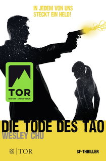 Buchcover von Die Tode des Tao von Wesley Chu
