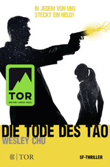 Buchcover von Die Tode des Tao von Wesley Chu