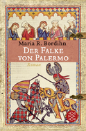 Buchcover von Der Falke von Palermo: Roman von Maria R. Bordihn