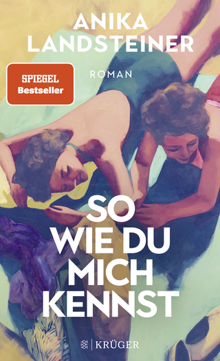 Buchcover von So wie du mich kennst: Roman