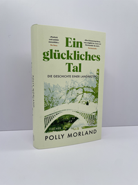 Zusatzmaterial PA 978 3 10 397622 9 innen 002 von Ein glückliches Tal: Die Geschichte einer Landärztin von Polly Morland
