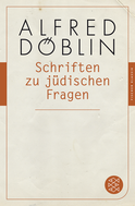 Buchcover von Schriften zu jüdischen Fragen von Alfred Döblin