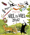 Buchcover von Viel zu viel Zeug! von Emily Gravett