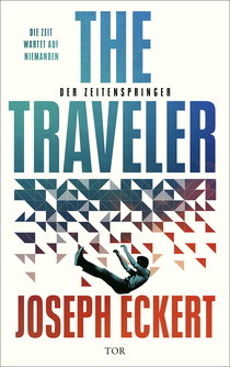 Buchcover von The Traveler: Der Zeitenspringer