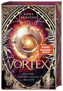 Buchcover von Vortex – Die Liebe, die den Anfang brachte Schmuckausgabe: Band 3 von Anna Benning
