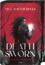 Buchcover von Deathsworn: Und zwischen uns die Schatten von Julia Schwenk
