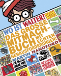 Buchcover von Wo ist Walter? Das große Mitmachbuch mit echten Herausforderungen: Activity-Buch von Martin Handford