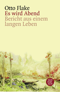 Buchcover von Es wird Abend von Otto Flake
