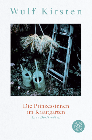 Buchcover von Die Prinzessinnen im Krautgarten: Eine Dorfkindheit