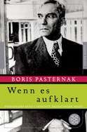 Buchcover von Wenn es aufklart: Werkausgabe Band 3. Gedichte, Erzählungen, Briefe von Boris Pasternak