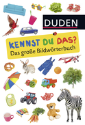 Buchcover von Duden 24+: Kennst du das? Das große Bildwörterbuch: ab 24 Monaten