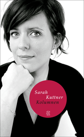 Buchcover von Das oblatendünne Eis des halben Zweidrittelwissens: Kolumnen von Sarah Kuttner