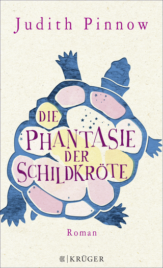 Buchcover von Die Phantasie der Schildkröte: Roman