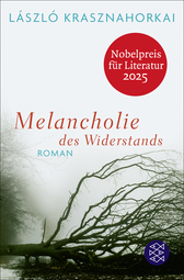 Buchcover von Melancholie des Widerstands: Roman von László Krasznahorkai