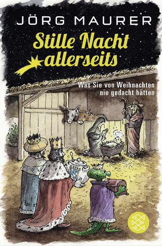 Buchcover von Stille Nacht allerseits: Was Sie von Weihnachten nie gedacht hätten