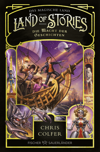 Buchcover von Land of Stories: Das magische Land – Die Macht der Geschichten