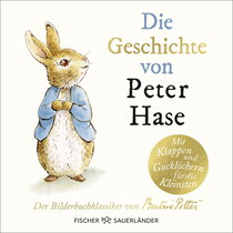 Buchcover von Die Geschichte von Peter Hase : Der Bilderbuchklassiker - erzählt für die Kleinsten von Beatrix Potter