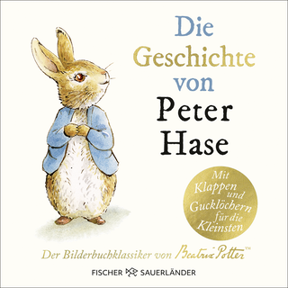 Buchcover von Die Geschichte von Peter Hase : Der Bilderbuchklassiker - erzählt für die Kleinsten