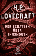 Buchcover von Der Schatten über Innsmouth von H.P. Lovecraft