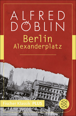 Buchcover von Berlin Alexanderplatz: Die Geschichte vom Franz Biberkopf