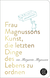 Buchcover von Frau Magnussons Kunst, die letzten Dinge des Lebens zu ordnen von Margareta Magnusson