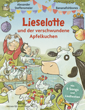 Buchcover von Lieselotte und der verschwundene Apfelkuchen von Alexander Steffensmeier,  Bananafishbones