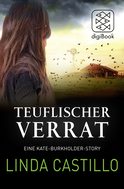 Buchcover von Teuflischer Verrat: Eine Kate-Burkholder-Story von Linda Castillo